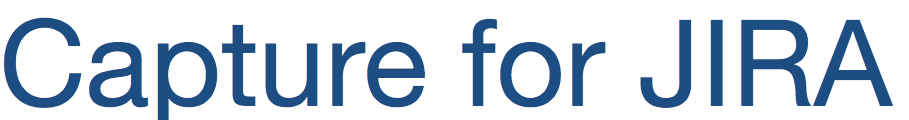 Atlassian Capture for Jira